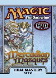 253760.jpg Mercadian Masques: Tidal Mastery Theme Deck